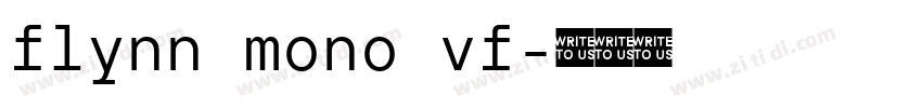 flynn mono vf字体转换 flynn mono vf字体转换